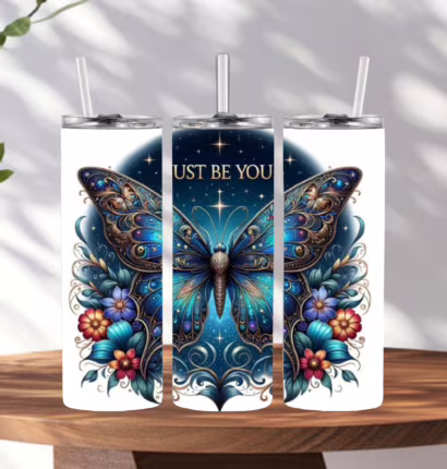 Just Be You Butterfly Tumbler 20 oz